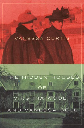 Beispielbild fr The Hidden Houses of Virginia Woolf and Vanessa Bell zum Verkauf von WorldofBooks