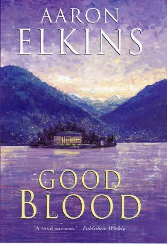 Good Blood (9780709076117) by Aaron Elkins