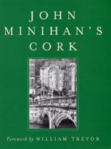 Stock image for John Minihan's Cork for sale by WorldofBooks