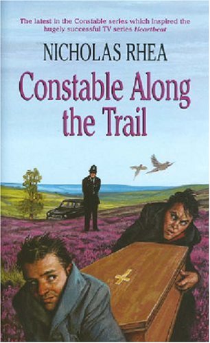 Beispielbild fr Constable Along the Trail (Constable Series) zum Verkauf von WorldofBooks