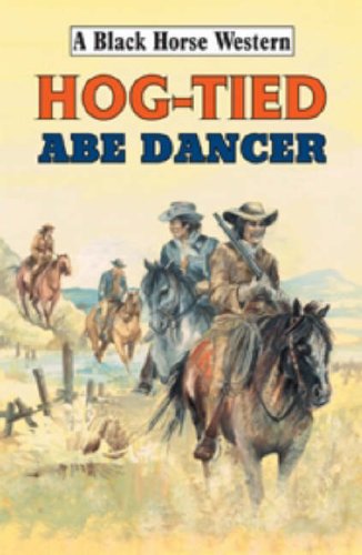 9780709077602: Hog-Tied (Black Horse Western)