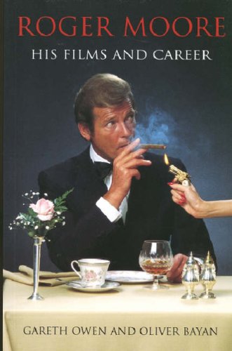 9780709078845: Roger Moore: His Films And Career