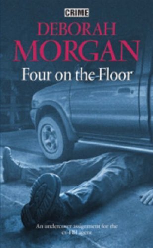 Four on the Floor (9780709079453) by Deborah Morgan