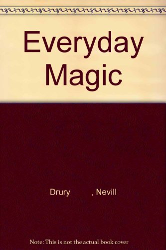 Everyday Magic (9780709079958) by Nevill Drury