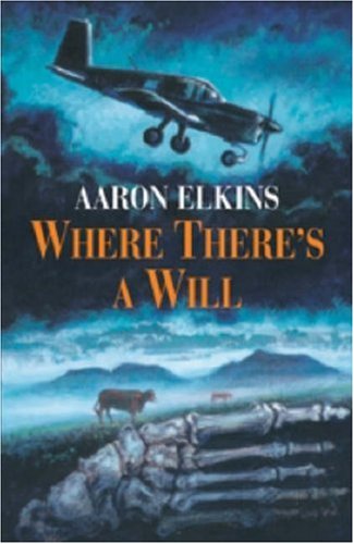 Where There's a Will (9780709080381) by Aaron Elkins