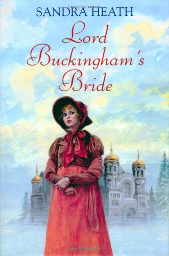 9780709080916: Lord Buckingham's Bride