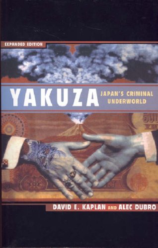 Yakuza: Japan's Criminal Underworld (9780709080992) by David E. Kaplan; Alec Dubro