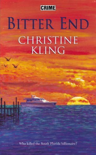 Bitter End - Christine Kling