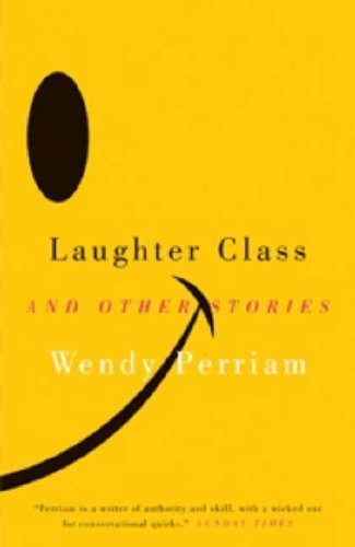 Imagen de archivo de Laughter Class: And Other Stories a la venta por WorldofBooks