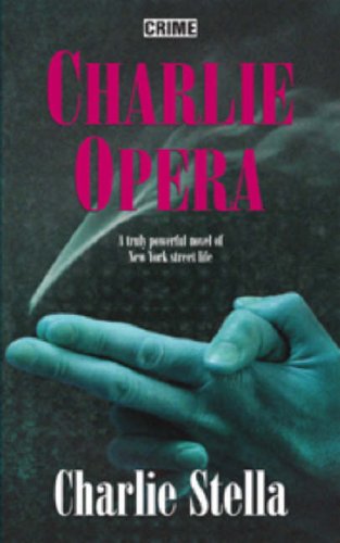 Charlie Opera (9780709081234) by Stella, Charlie