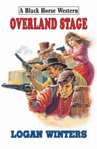 9780709081548: Overland Stage