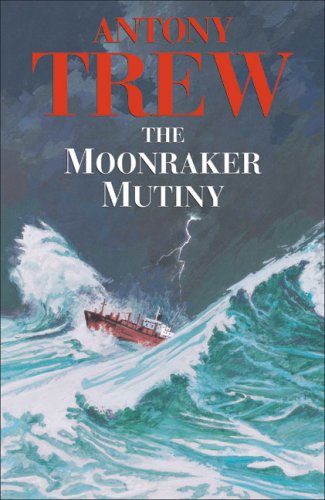 9780709081562: The Moonraker Mutiny