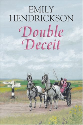 Double Deceit (9780709082170) by Hendrickson, Emily