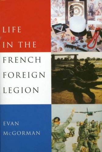 9780709085133: Life in the French Foreign Legion
