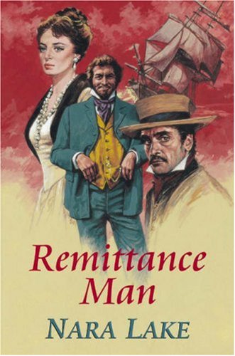 Stock image for Remittance Man for sale by Reuseabook