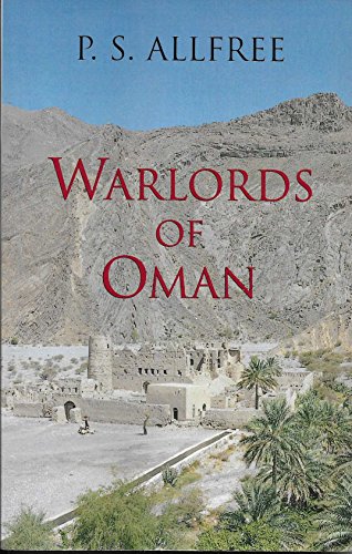 Imagen de archivo de Warlords of Oman a la venta por ThriftBooks-Dallas