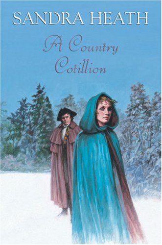 A Country Cotillion (9780709086598) by Heath, Sandra
