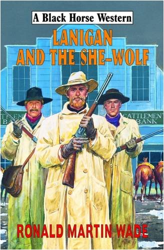 Imagen de archivo de Lanigan and the She-wolf a la venta por WorldofBooks