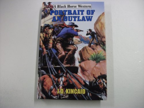 Imagen de archivo de Portrait of an Outlaw a la venta por WorldofBooks