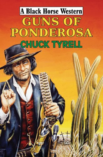 Stock image for Guns of Ponderosa (Black Horse Western) for sale by WorldofBooks