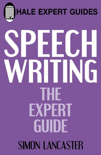9780709089179: Speechwriting (Hale Expert Guides): The Expert Guide
