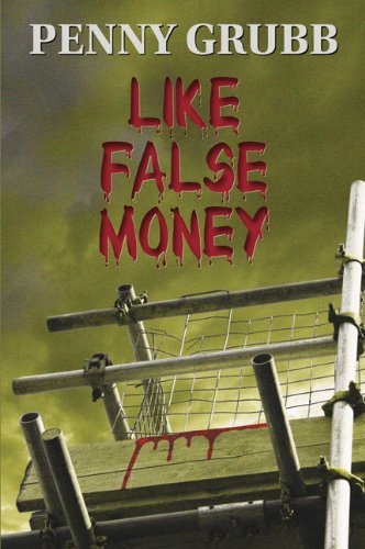 Imagen de archivo de Like False Money a la venta por Books Puddle