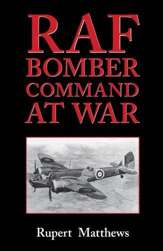 Beispielbild fr RAF Bomber Command at War zum Verkauf von WorldofBooks