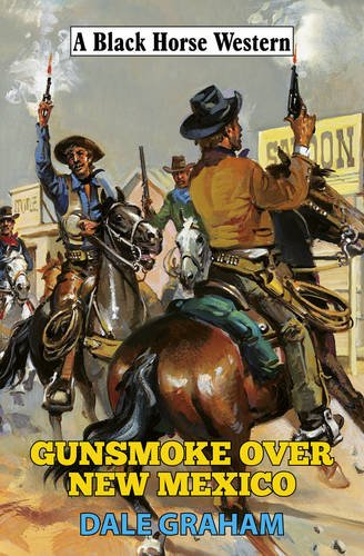 Beispielbild fr Gunsmoke Over New Mexico zum Verkauf von WorldofBooks