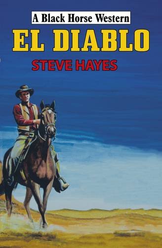 El Diablo (9780709098416) by Steve Hayes