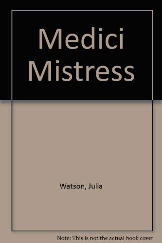 9780709103882: Medici mistress