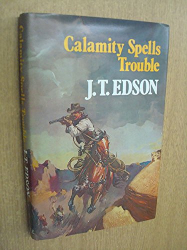 9780709105404: Calamity Spells Trouble