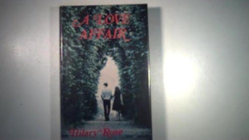 Love Affair (9780709106005) by Hilary Rose