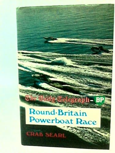 9780709112143: The 'Daily telegraph'-BP round-Britain powerboat race
