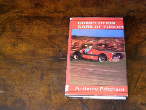 Competition cars of Europe (9780709112518) by Pritchard, Anthony