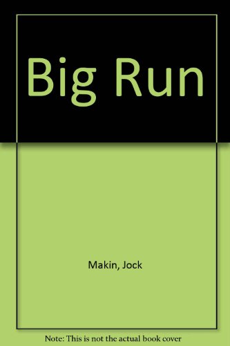 9780709117537: The big run: The story of Victoria River Downs Station