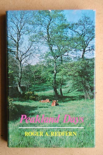 Stock image for Peakland Days for sale by WorldofBooks