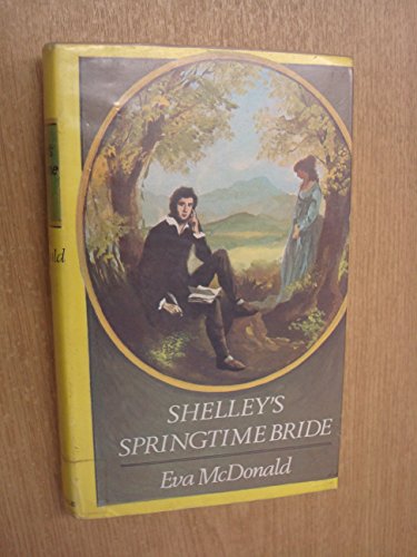 9780709119159: Shelley's Springtime Bride