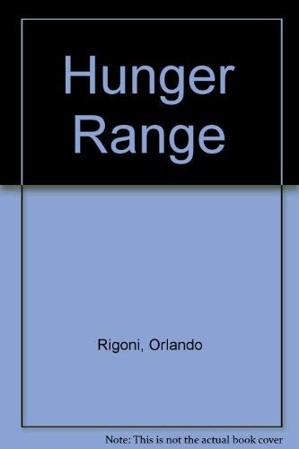 Hunger Range (9780709122098) by Orlando Rigoni