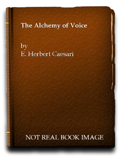 Beispielbild fr Alchemy of Voice zum Verkauf von Hay-on-Wye Booksellers