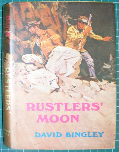 Stock image for Rustlers' Moon for sale by Last Century Books
