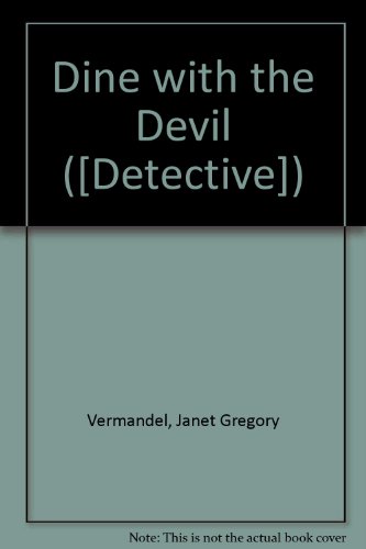 Stock image for Dine with the Devil ([Detective]) for sale by Cotswold Rare Books