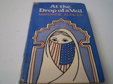 Imagen de archivo de At the Drop of a Veil a la venta por SN Books Ltd