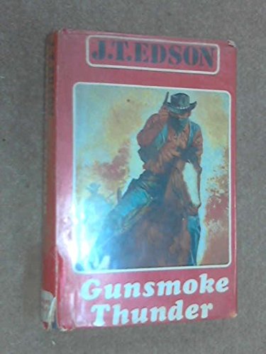 9780709132189: Gunsmoke Thunder