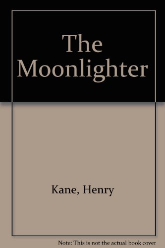 Stock image for The Moonlighter. for sale by Little Owl Books