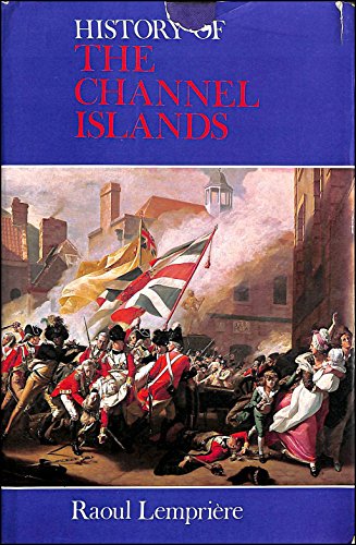Beispielbild fr History of the Channel Islands zum Verkauf von WorldofBooks