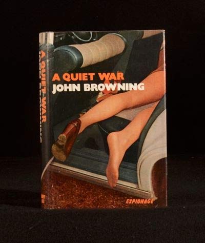 Quiet War (9780709142850) by John Browning