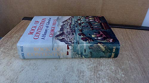 9780709143529: Rock of Contention: History of Gibraltar