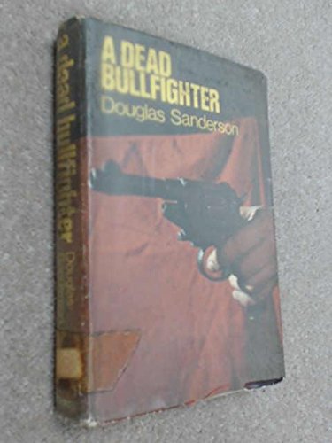 9780709146698: Dead Bullfighter