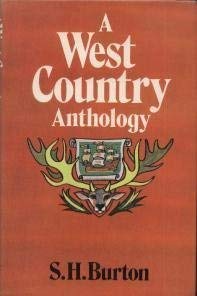 A West Country anthology (9780709148999) by S.H. Burton