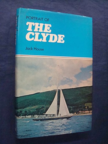 Beispielbild fr Portrait of the Clyde ([Portrait books]) zum Verkauf von Aynam Book Disposals (ABD)